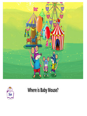 cover image of Where Is Baby Mouse?